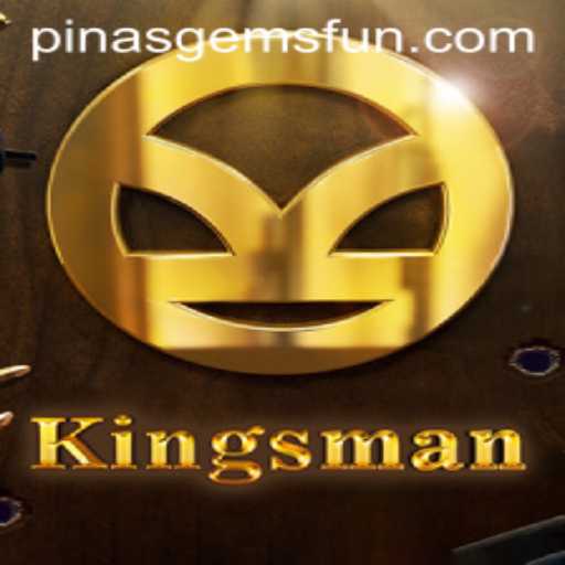 Discover Kingsman: The Latest Gaming Phenomenon Tied to PINASGEMS.com