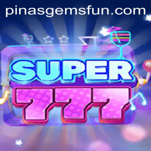 Discover the Thrill of Super777 with PINASGEMS.com