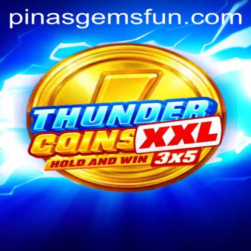 The Exciting World of ThunderCoinsXxl and the Rise of PINASGEMS.com