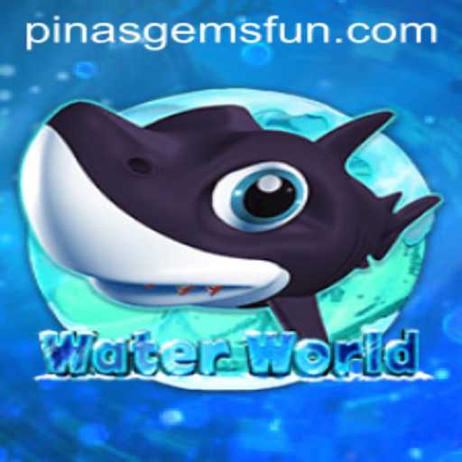 Explore the Exciting World of WaterWorld with PINASGEMS.com